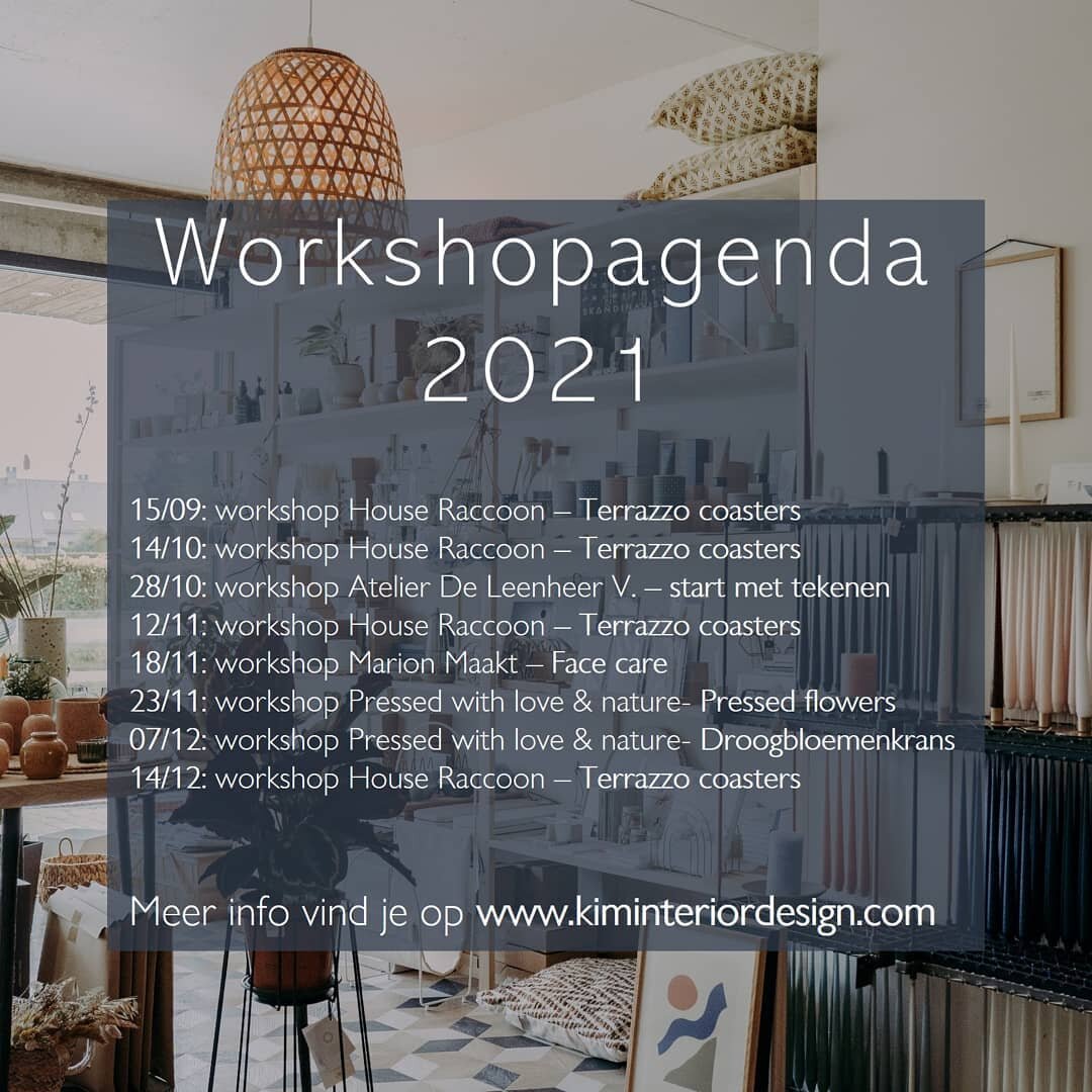 Workshoptime o'clock!
Een overzicht van alle geplande workshops voor 2021. Inschrijven en/of meer info vind je op mijn website. www.kiminteriordesign.com

#workshop #diyworkshop #diy #kimpuntshop #conceptstore #laarne #laarneleeft